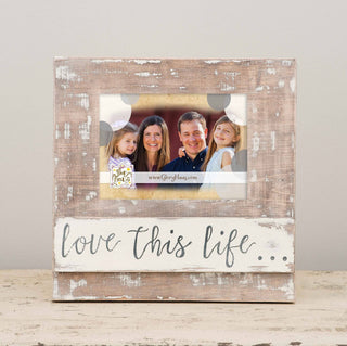 LOVE THIS LIFE FRAME