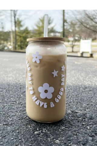Good Day to Have a Good Day Glass Can, Southern Chic Wholesale - A Blissfully Beautiful Boutique