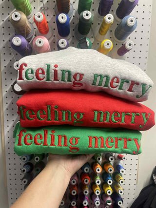 feeling merry Embroidered Sweatshirt, Merch Girls - A Blissfully Beautiful Boutique