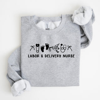 Labor And Delivery Nurse Embroidered Sweatshirt, Merch Girls - A Blissfully Beautiful Boutique
