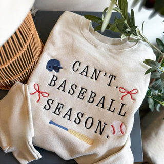 Can't Baseball Season Embroidered Sweatshirt, Merch Girls - A Blissfully Beautiful Boutique