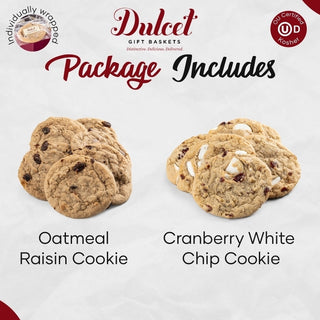 All time Favorite Oatmeal Raisin and Cranberry White Chip Cookie Gift, Dulcet Gift Baskets - A Blissfully Beautiful Boutique