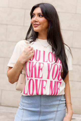 You Look Like You Love Me Ivory Graphic Tee, Pink Lily - A Blissfully Beautiful Boutique
