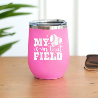 Heart is on That Field 12oz Insulated Wine Tumbler