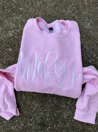 Wifey Embroidered Sweatshirt, Merch Girls - A Blissfully Beautiful Boutique