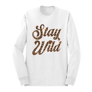 Stay Wild Long Sleeve Shirt