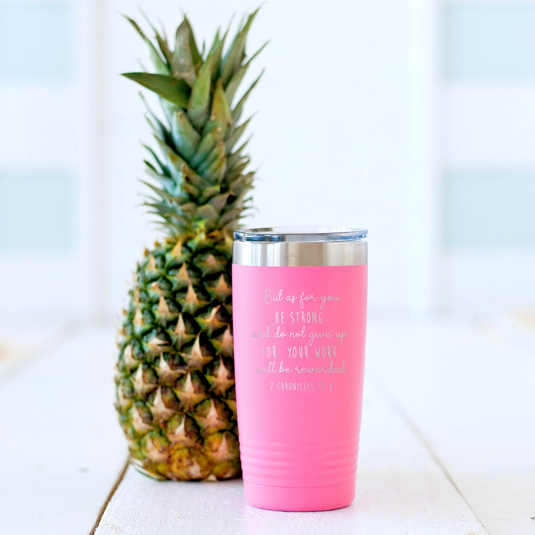 You Will Be Rewarded Pink 20oz Insulated Tumbler