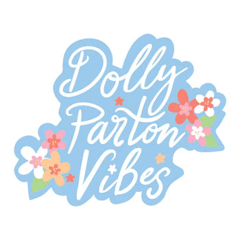 Dolly Parton Vibes