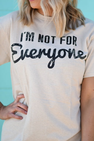 I’m Not For Everyone Tee, P&PD Wholesale - A Blissfully Beautiful Boutique