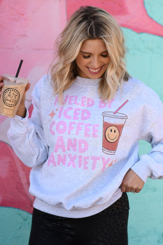 Fueled by Iced Coffee and Anxiety Sweatshirts/Tees, P&PD Wholesale - A Blissfully Beautiful Boutique