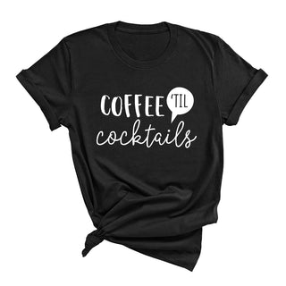 Coffee 'Til Cocktails T-Shirt