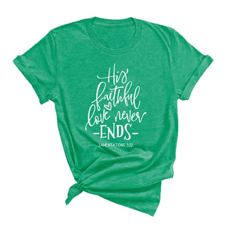 Love Never Ends T-Shirt