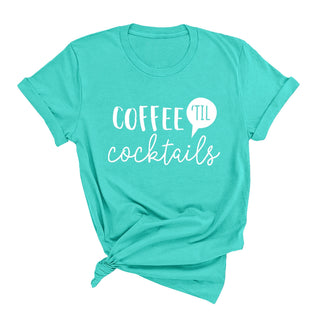 Coffee 'Til Cocktails T-Shirt