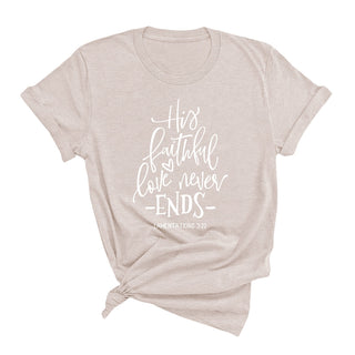 Love Never Ends T-Shirt