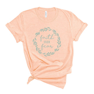 Faith Over Fear T-Shirt