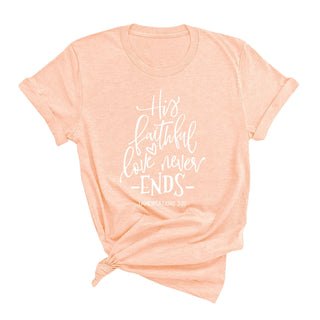 Love Never Ends T-Shirt