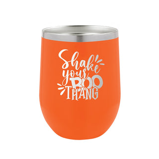 Shake Your Boo Thang Orange 12oz. Insulated Tumbler